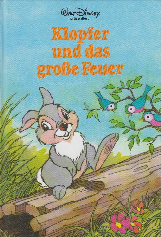 Walt Disney,Felix Salten - Klopfer und das große Feuer