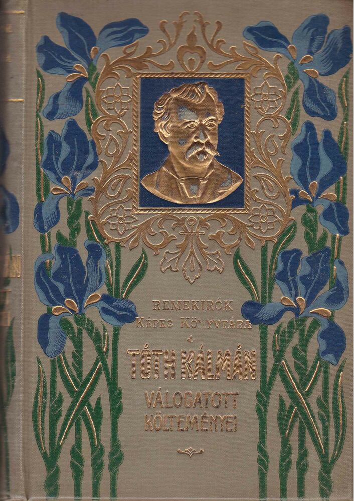 Tóth Kálmán - Tóth Kálmán válogatott költeményei