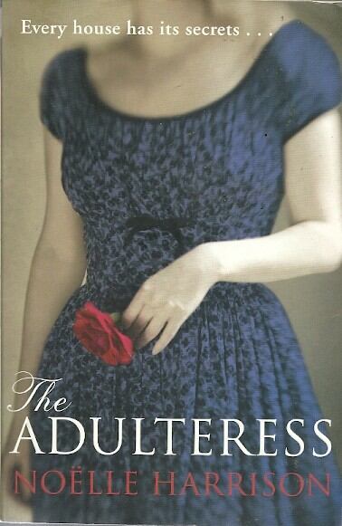 Noëlle Harrison - The Adulteress
