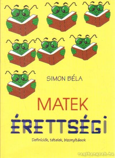 Simon Béla - Matek érettségi