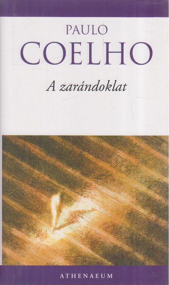 Paulo Coelho - A zarándoklat
