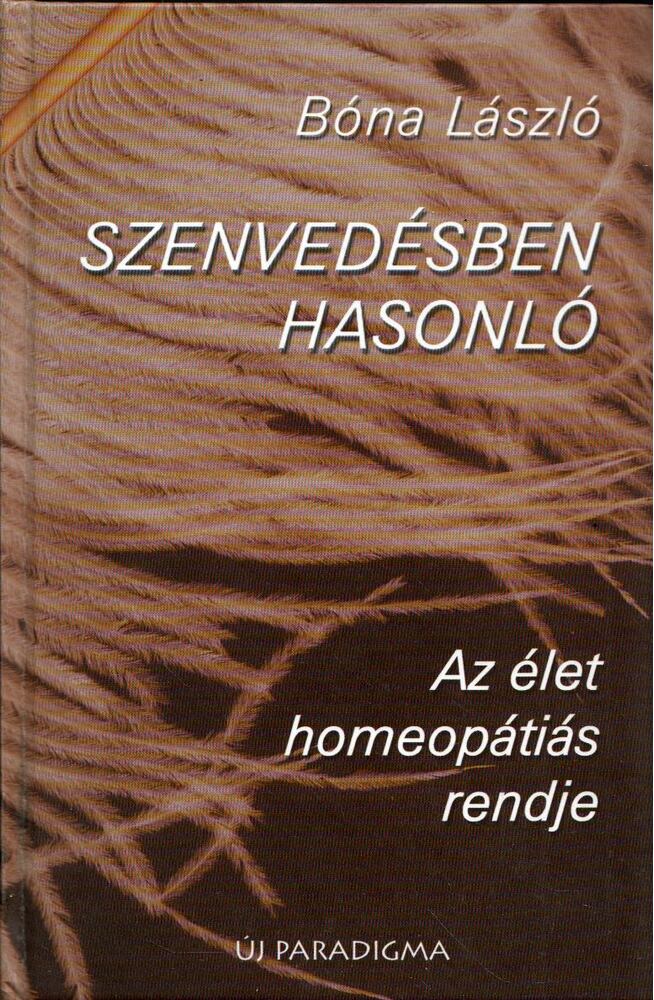 Bóna László - Szenvedésben hasonló