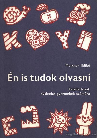 Meixner Ildikó - Én is tudok olvasni
