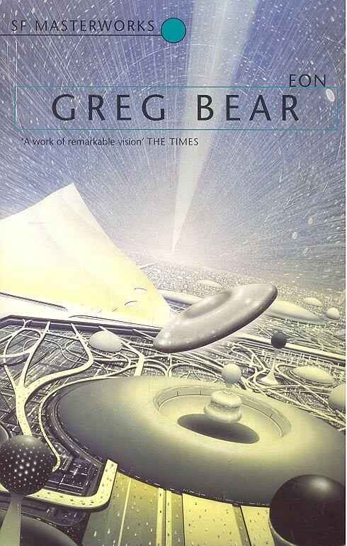 Bear, Greg - Eon – SF Masterworks #50