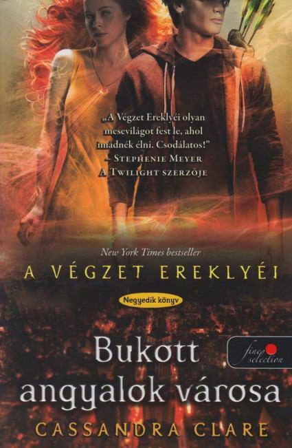 Cassandra Clare - Bukott angyalok városa