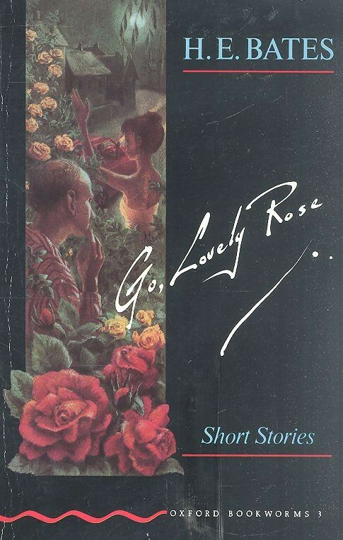 H. E. Bates,Rosemary Border - Go, Lovely Rose - Stage 3