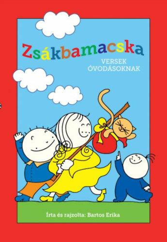 Bartos Erika - Zsákbamacska - Versek óvodásoknak