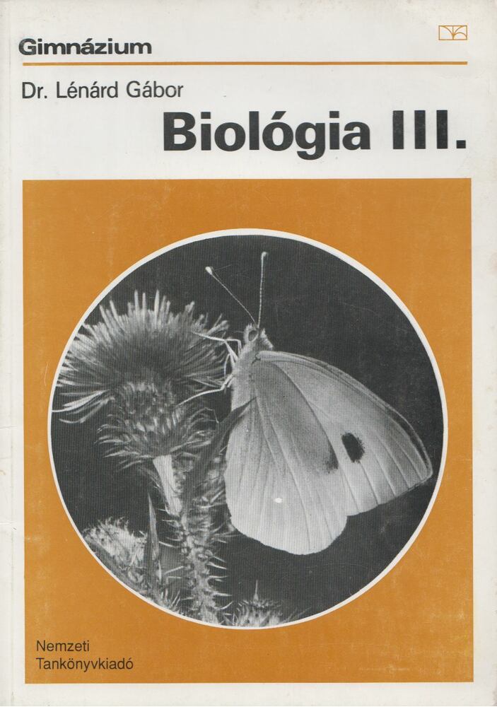 Lénárd Gábor - Biológia III.