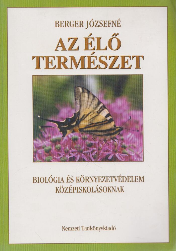 Berger Józsefné - Az élő természet