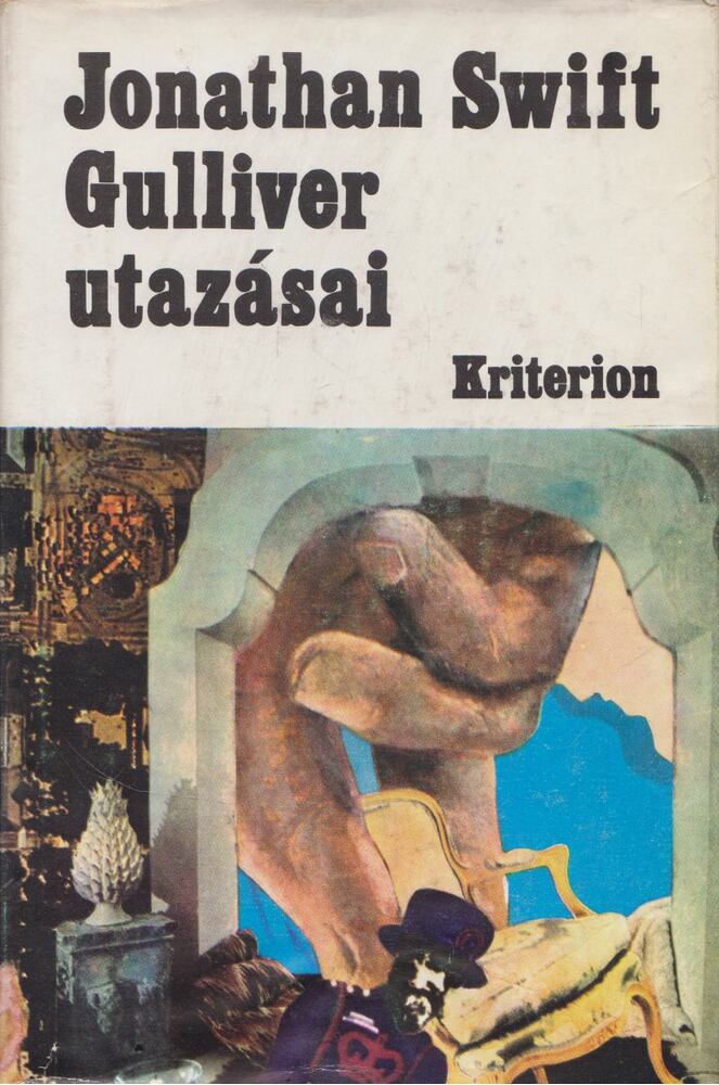 Jonathan Swift,T. Gabbe - Gulliver utazásai