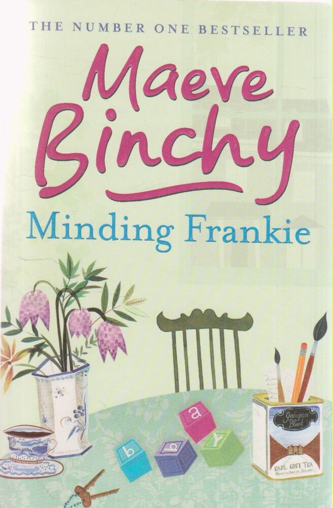 Maeve Binchy - Minding Frankie