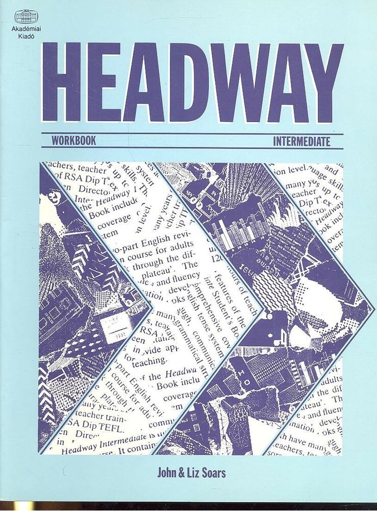 Soars, John,LIZ SOARS - Headway Intermediate Workbook