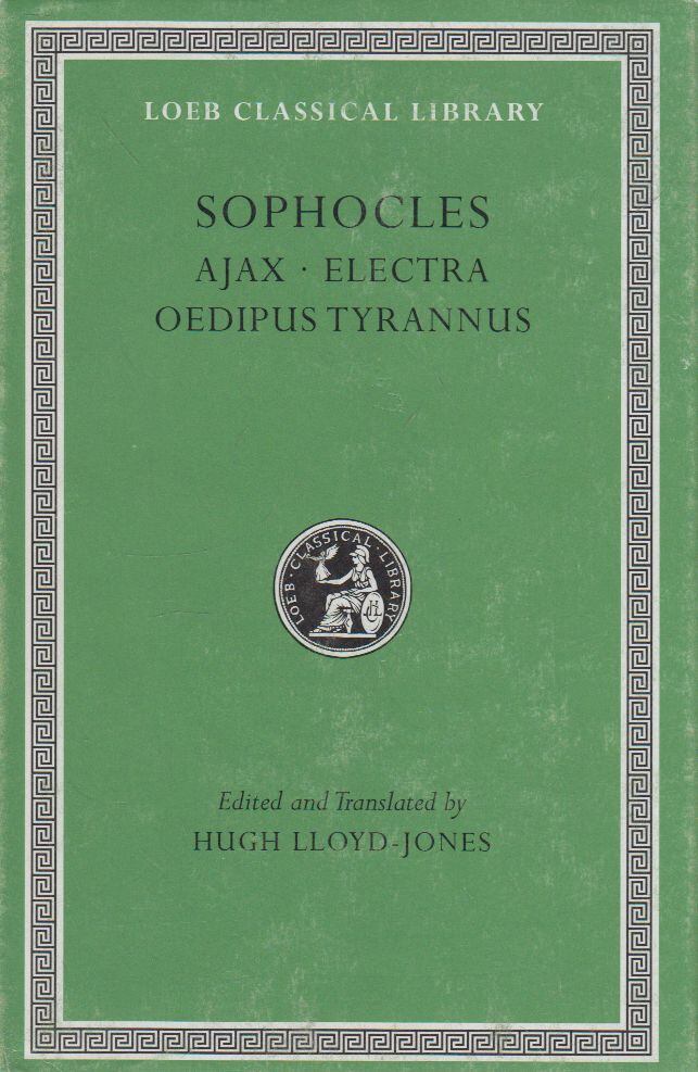 Sophocles - Ajax / Electra / Oedipus Tyrannus