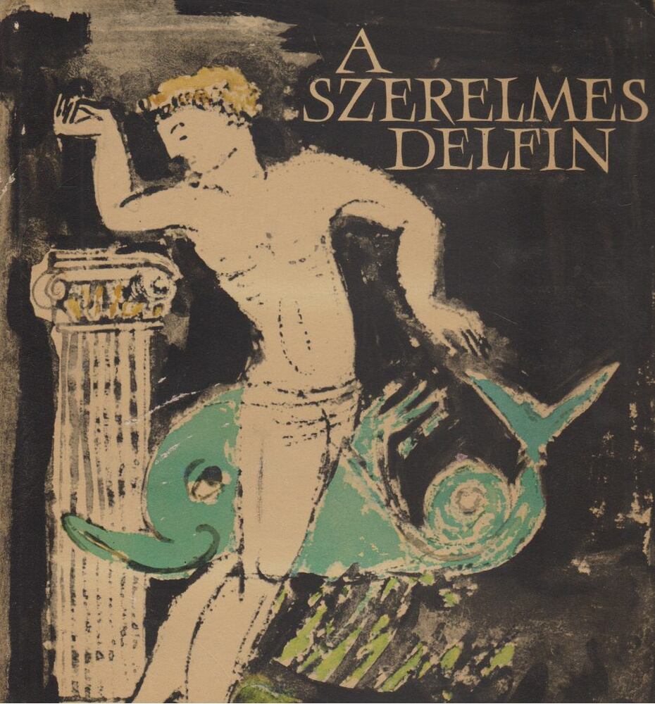 Révay József - A szerelmes delfin