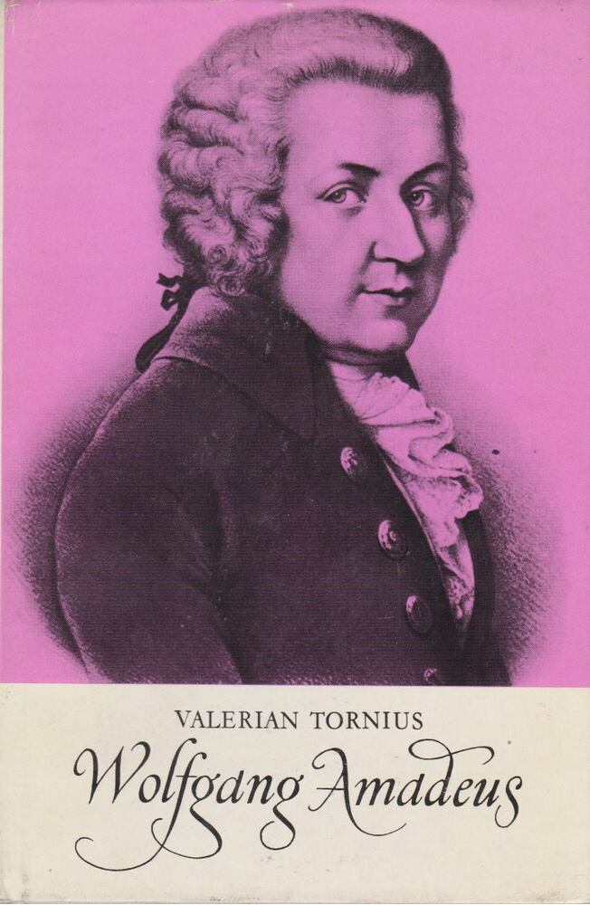 Tornius, Valerian - Wolfgang Amadeus