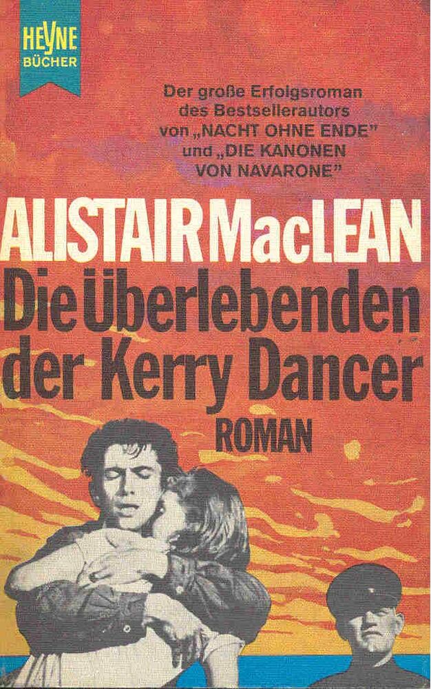 MACLEAN, ALISTAIR - Die Überlebenden der Kerry Dancer
