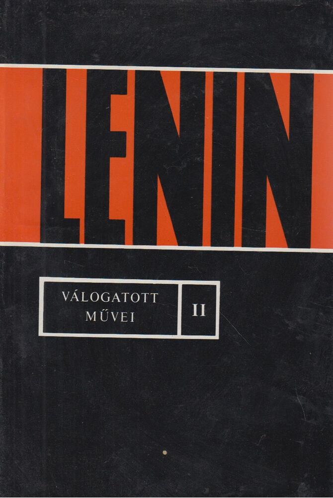 Lenin - Lenin válogatott művei II.