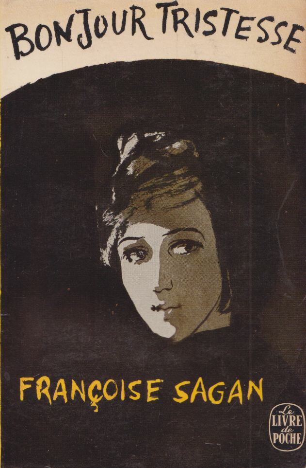 Francoise Sagan - Bonjour Tristesse (francia)