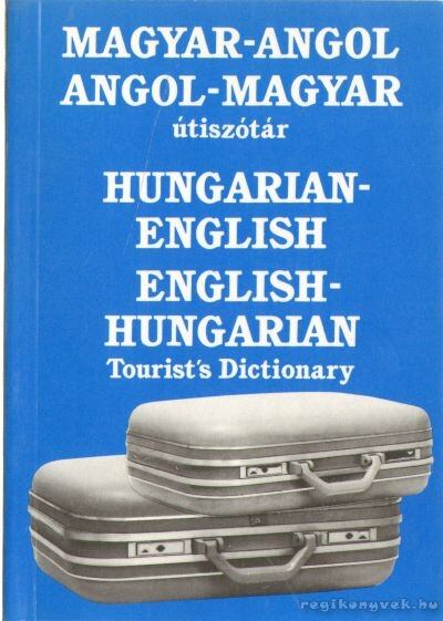 Magay Tamás - Magyar-angol / angol-magyar útiszótár