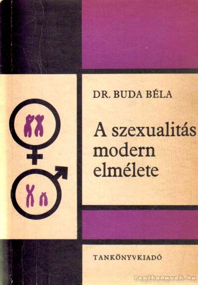 Buda Béla - A szexualitás modern elmélete