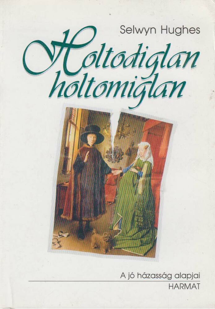Selwyn Hughes - Holtodiglan-holtomiglan