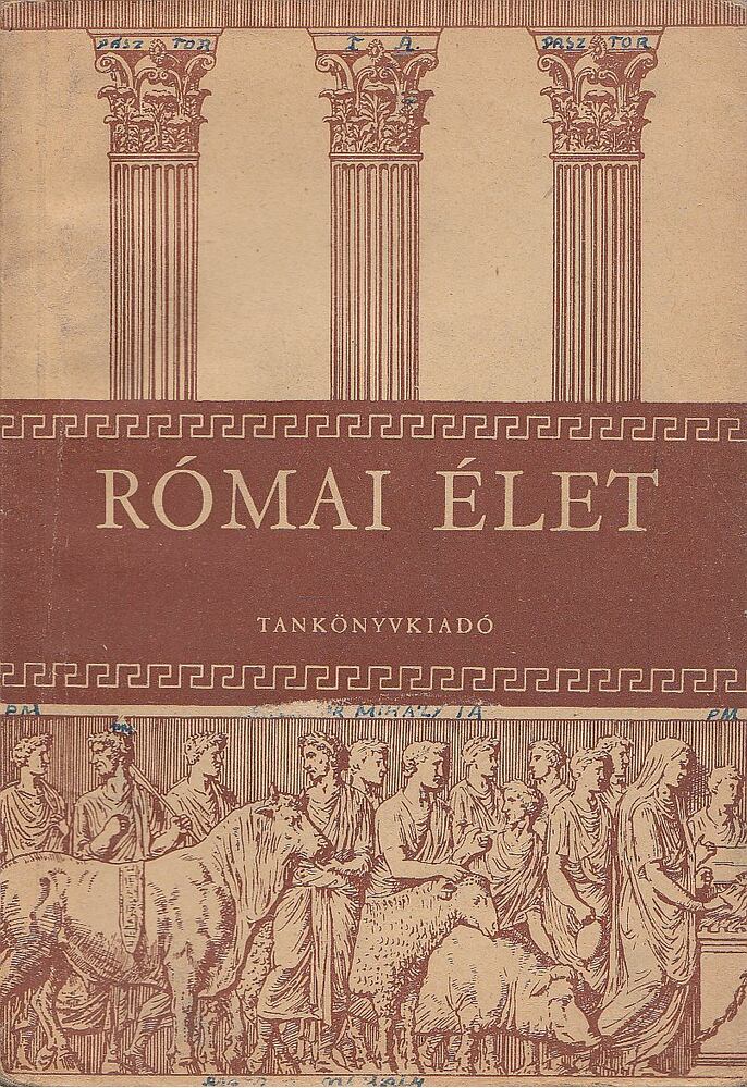Dr. Majoros József - Római élet