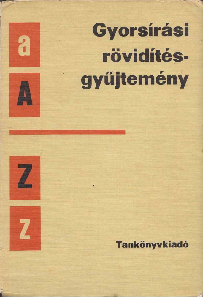 Dr. Barabási László - Gyorsírási rövidítésgyűjtemény