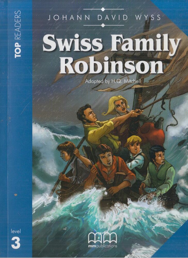 WYSS, JOHANN - Swiss Family Robinson