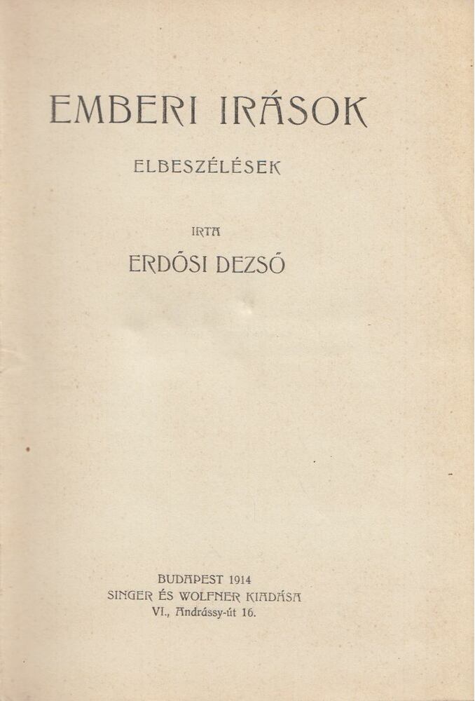 Erdősi Dezső - Emberi írások