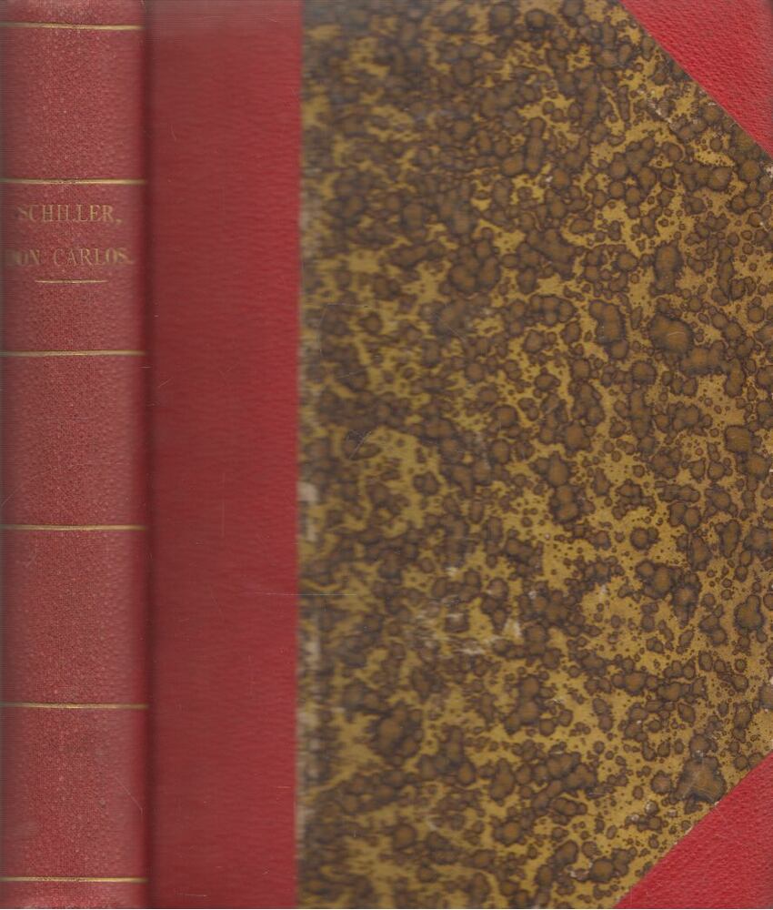Schiller, Friedrich - Don Carlos