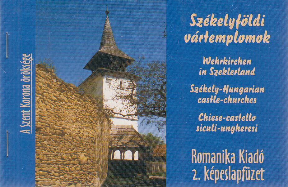  - Székelyföldi vártemplomok / Wehrkirchen in Szeklerland / Székely-Hungarian Castle-Churches / Chiese-castello siculi-ungheresi,  0 antikvár könyv