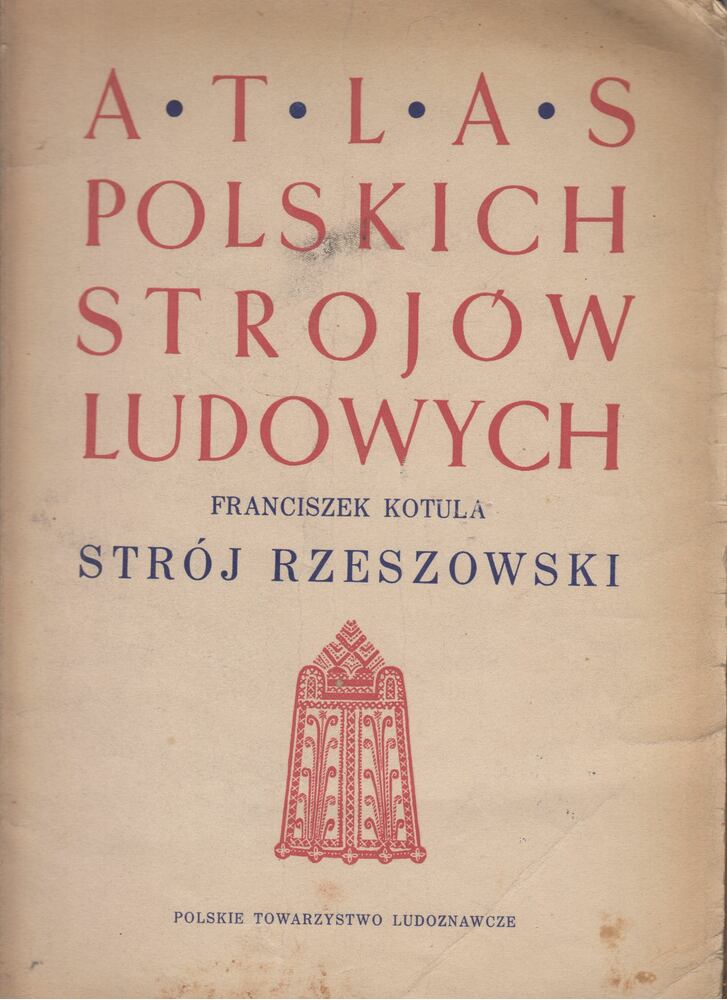 Franciszek Kotula - Strój Rzeszowski,  1951 antikvár könyv