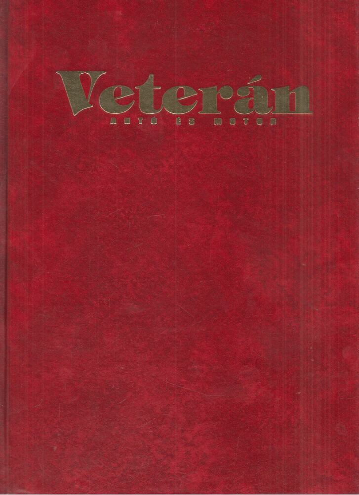 Ocskay Zoltán - Veterán autó és motor 2008. (teljes évfolyam)