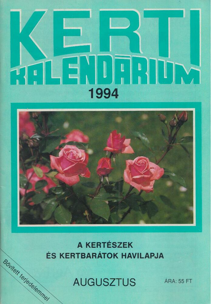 Szent-Miklóssy Ferenc - Kerti Kalendárium 1994. augusztus