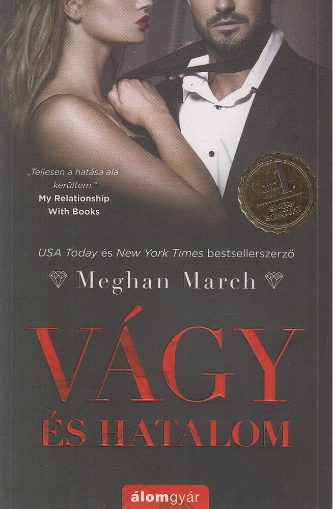 Meghan March - Vágy és hatalom