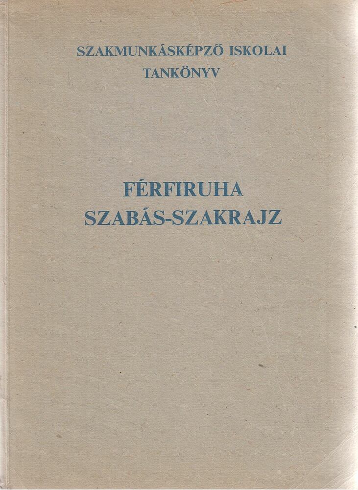 Vékony László - Férfiruha szabás-szakrajz