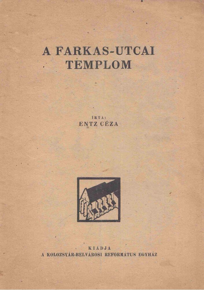 Entz Géza - A Farkas-utcai templom