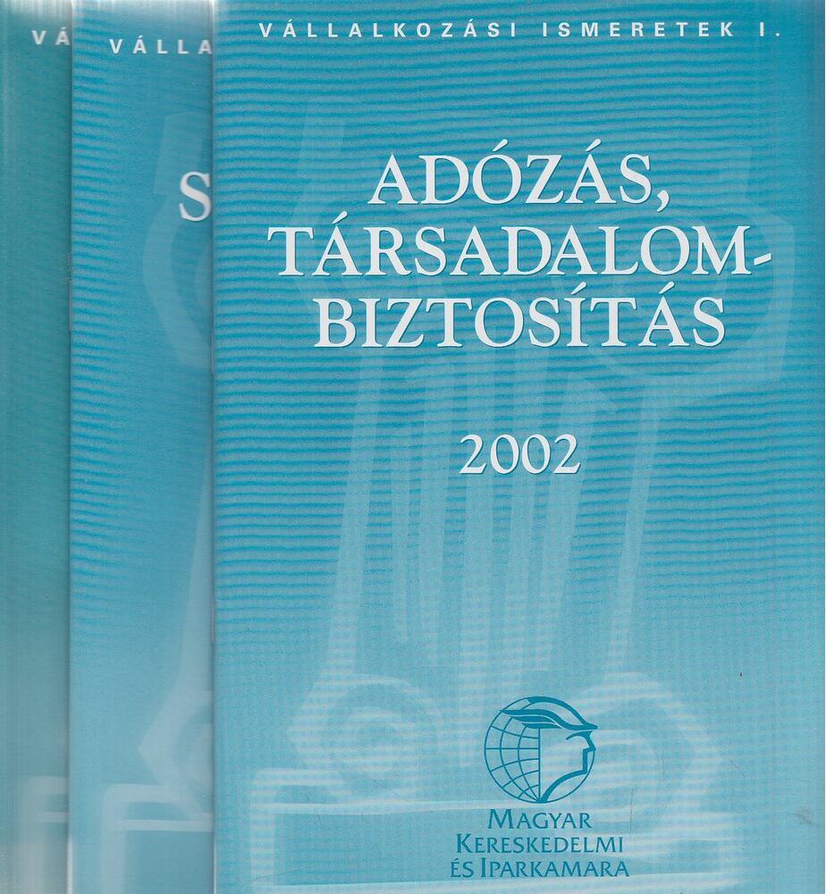 Ferencz Anikó (szerk.) - Vállalkozási ismeretek I-III.