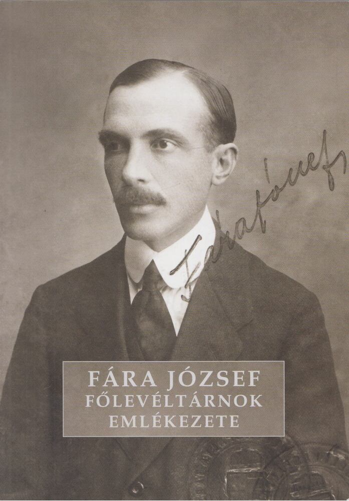 Erős Krisztina - Fára József főlevéltárnok emlékezete Erős Krisztina - Fára József főlevéltárnok emlékezete, Zalaegerszeg 2013 antikvár könyv