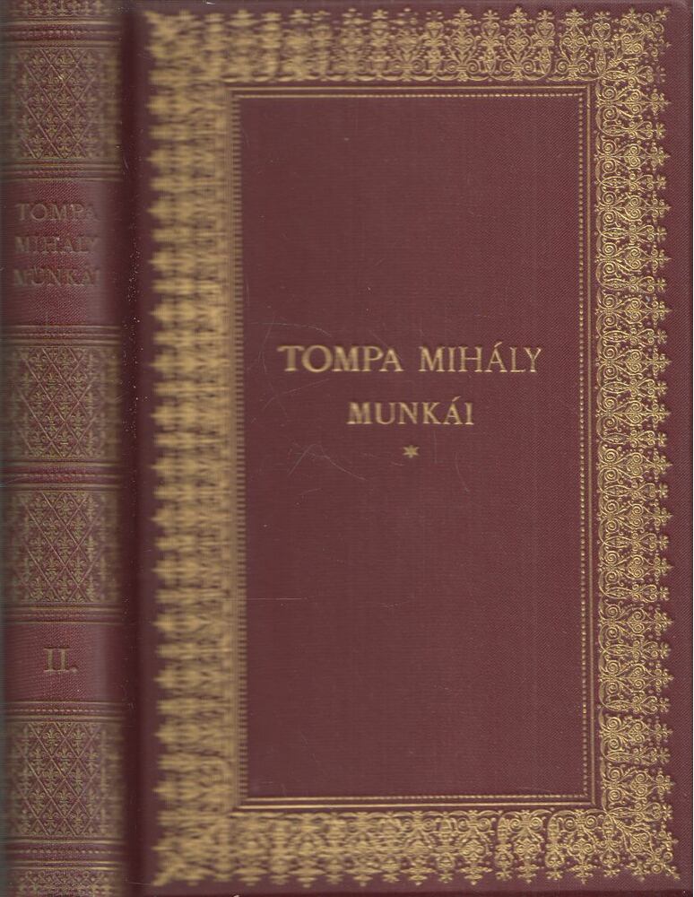 Tompa Mihály - Tompa Mihály munkái II.