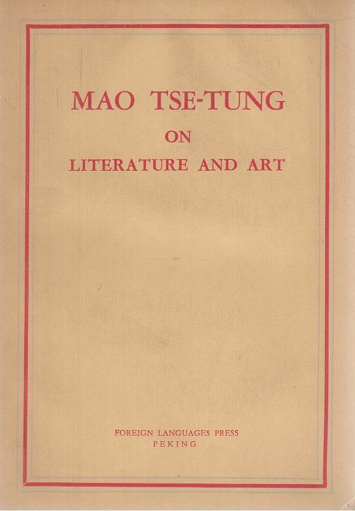 TSE-TOUNG, MAO - Mao Tse-Tung on Literature and Art, Peking 1967 antikvár könyv