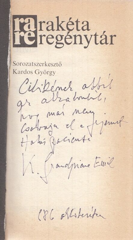 Kolozsvári Grandpierre Emil - A burok (Dedikált)