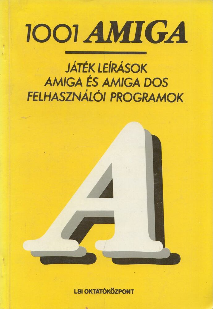 Malmarits Tamás,Kiss László - 1001 Amiga