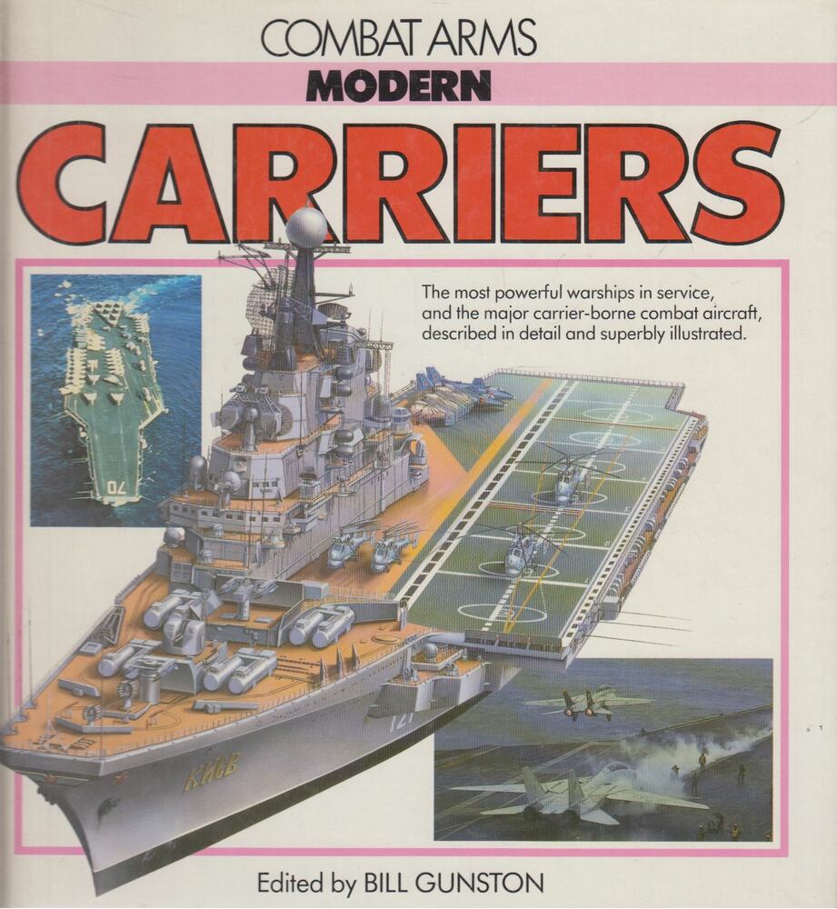 Bill Gunston - Modern Carriers