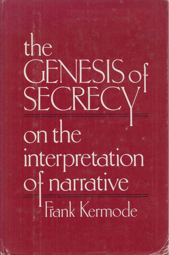 Frank Kermode - The Genesis of Secrecy (dedikált)