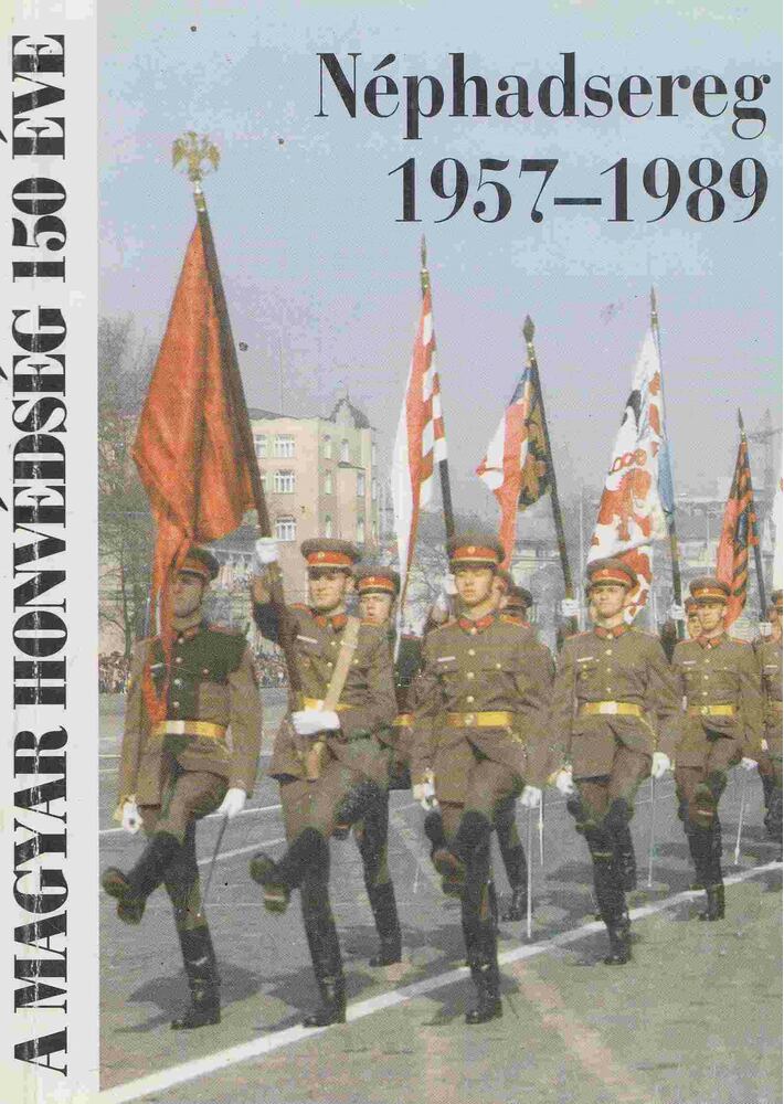 Szani Ferenc - Néphadsereg 1957-1989