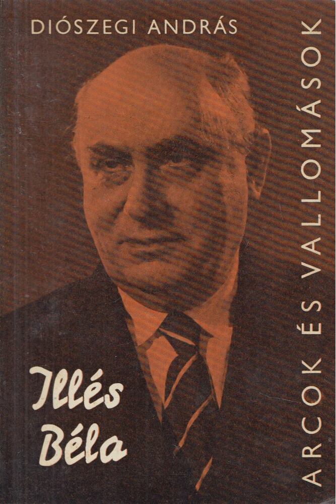 Diószegi András - Illés Béla (aláírt)