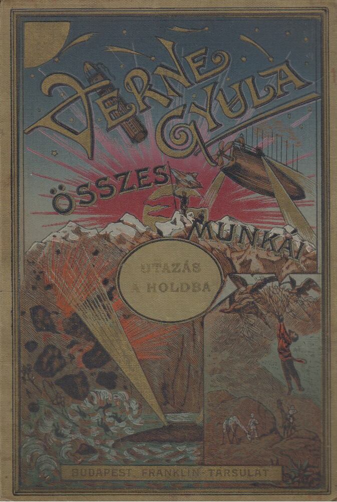 Verne Gyula - Utazás a Holdba