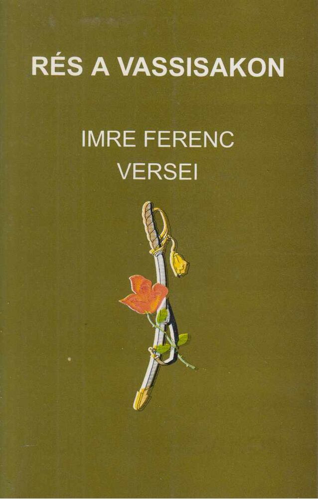 Imre Ferenc - Rés a vassisakon (dedikált)