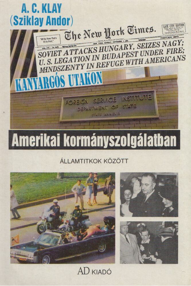Sziklay Andor - Amerikai kormányszolgálatban